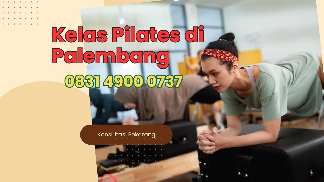 Tempat Pilates di Palembang 0831-49000-737 Pilates untuk terapi kaki X dan kaki O
